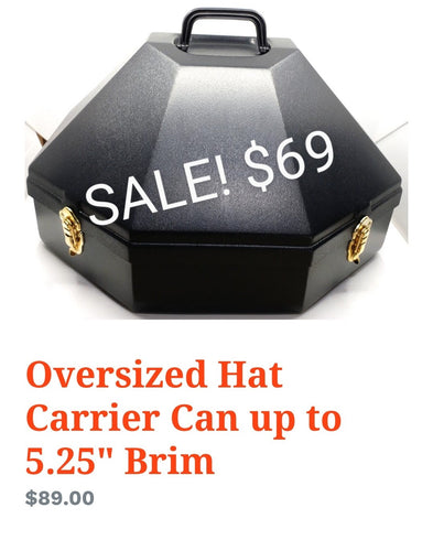 Oversized Hat Carrier Can up to 5.25